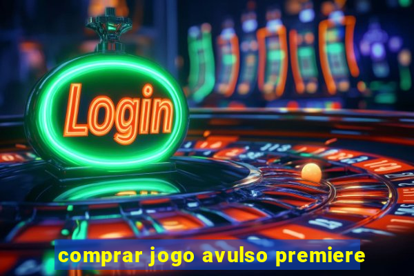 comprar jogo avulso premiere